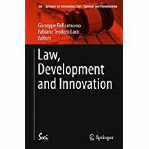 Capa de Law, Development and Innovation - Giuseppe Bellantuono Fabiano Teodoro Lara