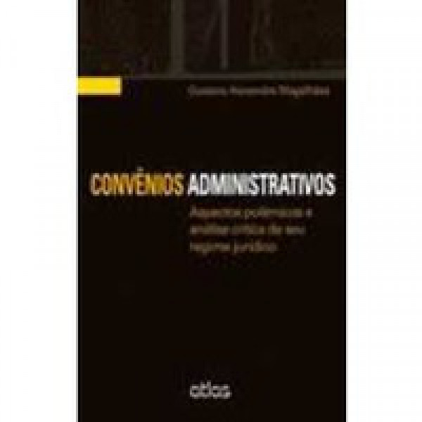 Capa de Convênios Administrativos - Gustavo Alexandre Magalhães