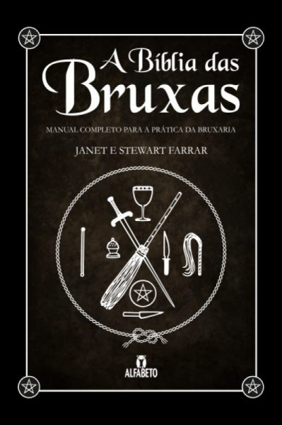 Capa de A bíblia das bruxas - Janet Farrar; Stewart Farrar