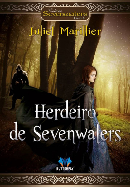 Capa de Herdeiro de Sevenwaters - Juliet Marillier