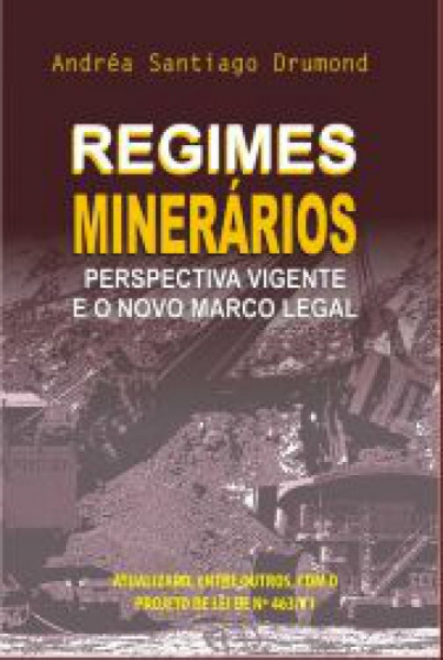 Capa de Regimes Minerários - Andréa Santiago Drumond