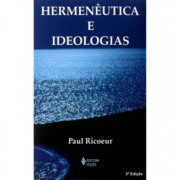 Capa de Hermenêutica e Ideologias - Paul Ricoeur