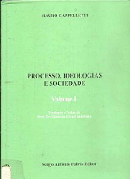 Capa de Processo, Ideologias e Sociedade - Mauro Cappelletti