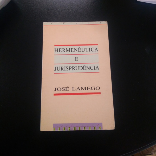 Capa de Hermenêutica e Jurisprudência - José Lamego