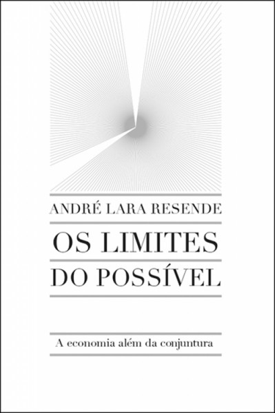 Capa de Os Limistes do possível - André Lara Resende