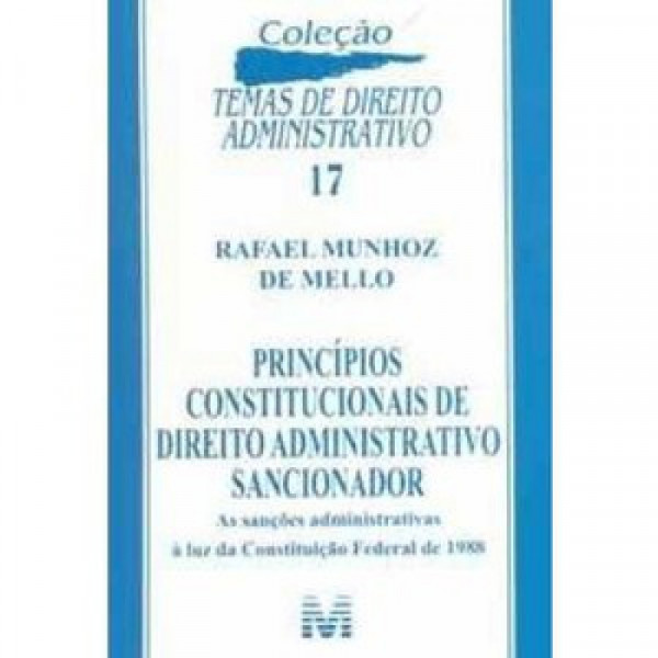 Capa de Princípios constitucionais de direito administrativo sancionador - Rafael Munhoz de Mello