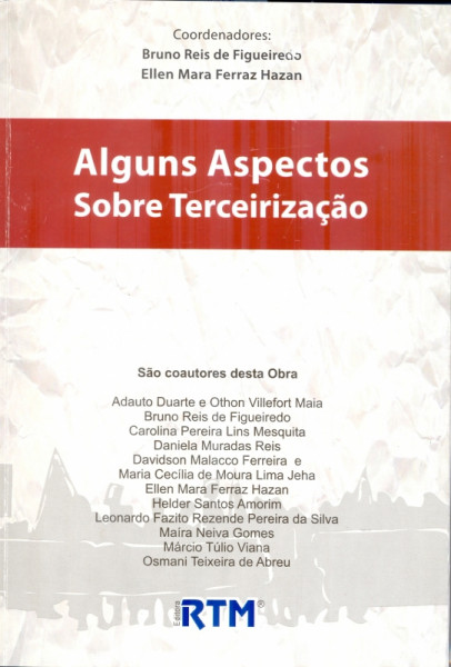 Capa de Alguns aspectos sobre terceirização - Bruno Reis de Figueiredo; Ellen Mara Ferraz Hazan