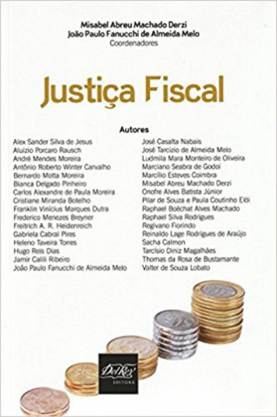 Capa de Justiça fiscal - Misabel Abreu Machado Derzi; João paulo Fanucchi de Almeida Melo