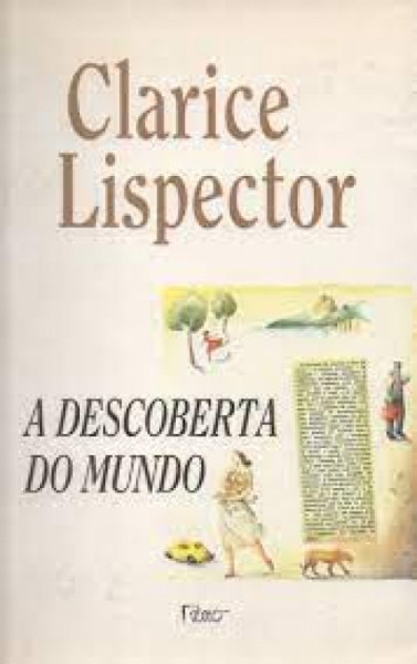 Capa de A descoberta do mundo - Clarice Lispector