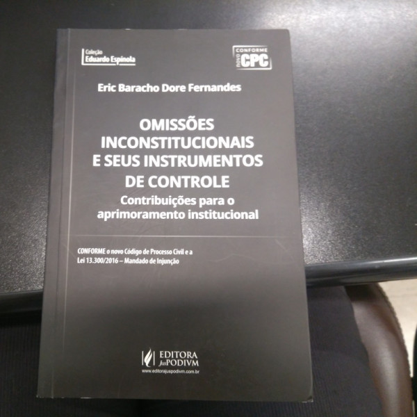 Capa de Omissões Inconstitucionais e seus Instrumentos de Controle - Eric Baracho Dore Fernandes
