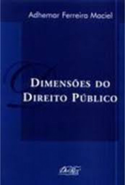 Capa de Dimensões do Direito Público - Adhemar Ferreira Maciel