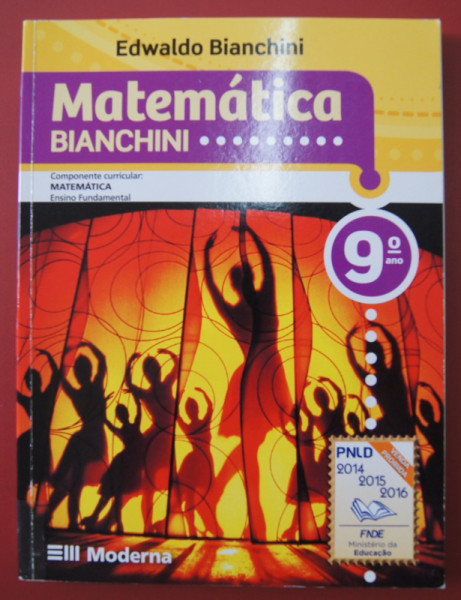 Matemática 9º ano - Edwaldo Bianchini