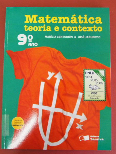 Capa de Matemática: teoria e contexto 9º ano - Marília Centurión; José Jakubovic