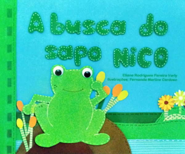 Capa de A busca do sapo Nico - Eliane Rodrigues