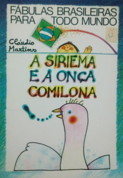 Capa de A Siriema e a Onça Comilona - Cláudio Martins