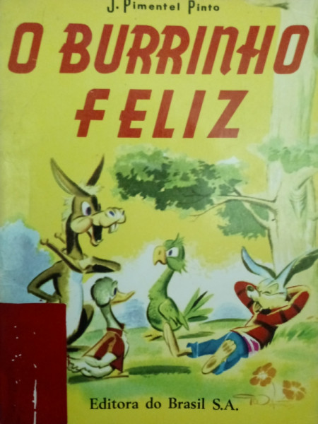Capa de O Burrinho Feliz - J. Pimentel Pinto