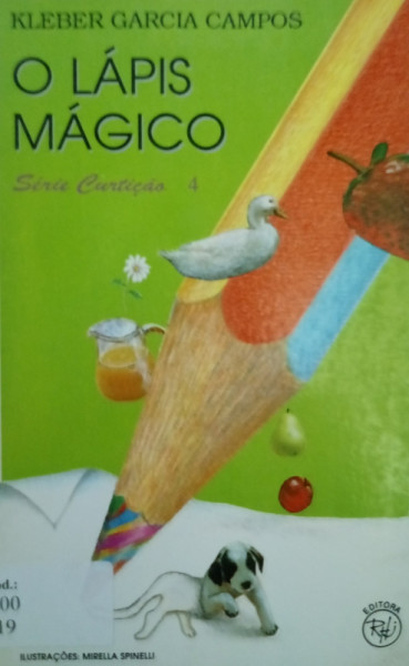 Capa de O lápis mágico - Kleber Garcia Campos