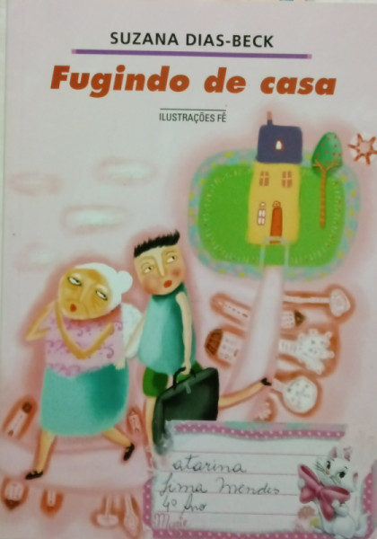 Capa de Fugindo de Casa - Suzana Dias Bech