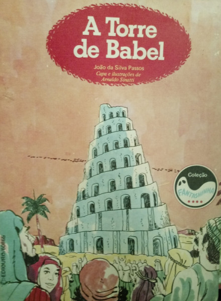 Capa de A Torre de Babel - João da Silva Passos