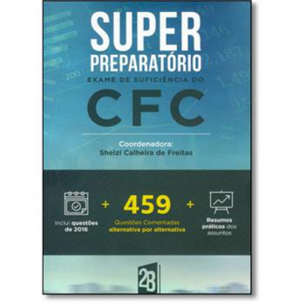 Capa de Super Preparatório Exame de Suficiência do CFC - Sheizi Calheira de Freitas