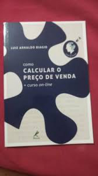 Capa de Como calcular o Preço de Venda - Luiz Arnaldo Biagio
