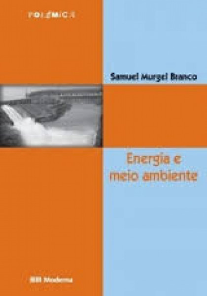 Capa de Energia e meio ambiente - Samuel Murgel Branco