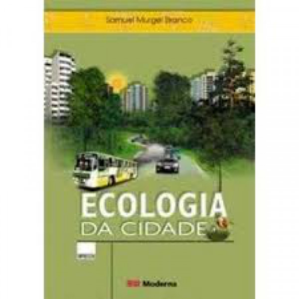 Capa de Ecologia da Cidade - Samuel Murgel Branco