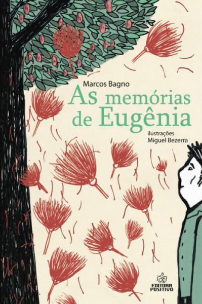 Capa de As memórias de Eugênia - Marcos Bagno