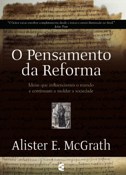 Capa de O pensamento da Reforma - Alister E. McGrath