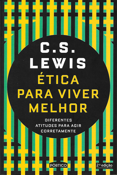 Capa de Ética para viver melhor - C. S. Lewis