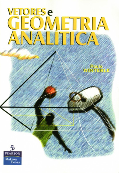 Capa de Vetores e Geometria Analítica - Paulo Winterle