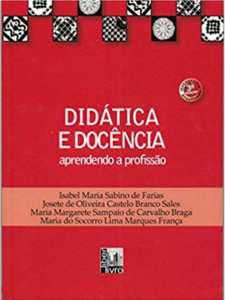 Capa de Didática e docência - Isabel Maria Sabino de Farias; outros