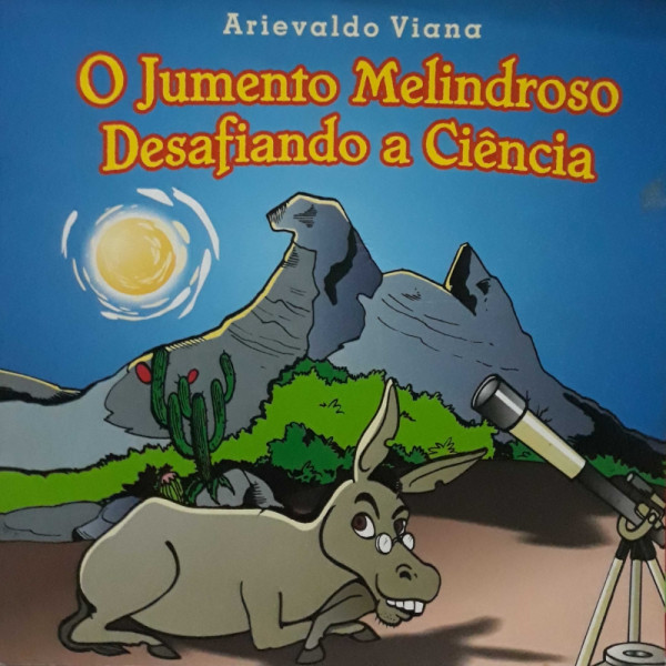 Capa de O Jumento Melindroso Desafiando a Ciência - Arievaldo Viana