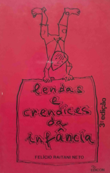 Capa de Lendas e Crendices da Infância - Felício Raitani Neto