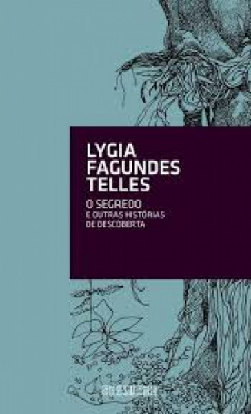 Capa de O segredo - Lygia Fagundes Telles