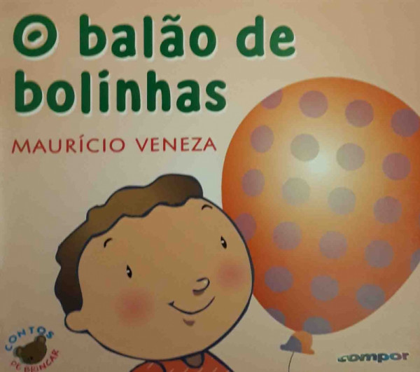Capa de O Balão de Bolinhas - Maurício Veneza