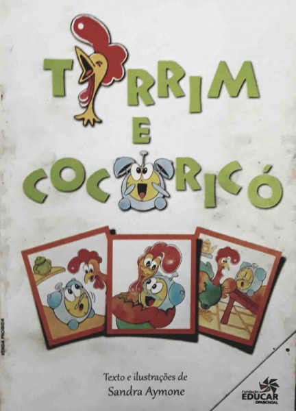 Capa de Tirrim e Cocoricó - Sandra Aymone