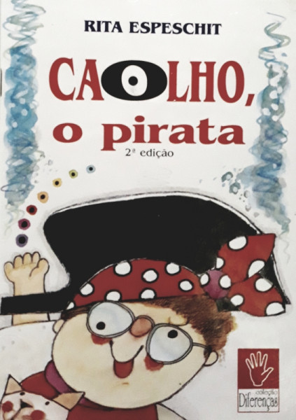 Capa de Caolho, o Pirata - Rita Espechit