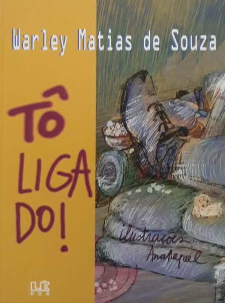 Capa de Tô Ligado! - Warley Matias de Souza