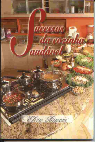 Capa de Sucessos da Cozinha Saudável - Elisa Biazzi
