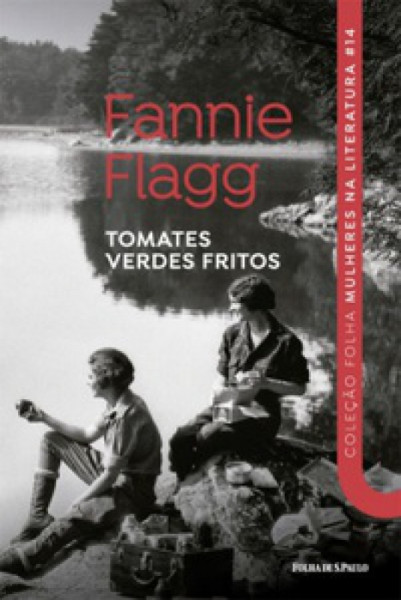 Capa de Tomates Verdes Fritos - Fannie Flagg