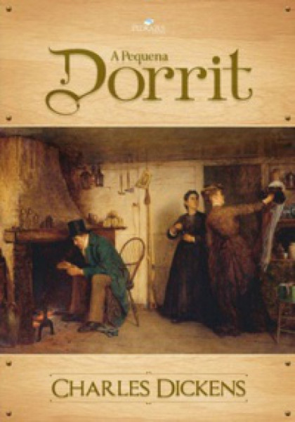 Capa de A pequena Dorrit - Charles Dickens