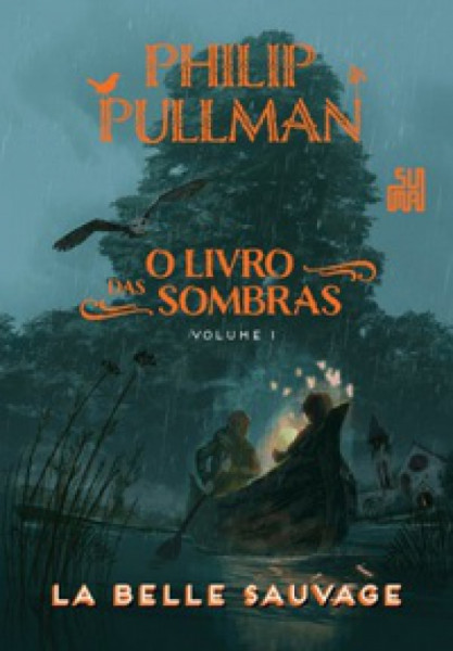 Capa de La belle sauvage - Philip Pullman