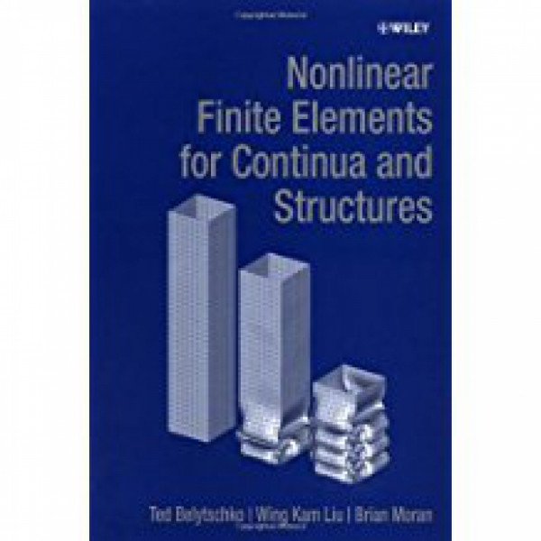 Capa de Nonlinear finite elements for continua and structures - T. Belytschko W.K. Liu B. Moran
