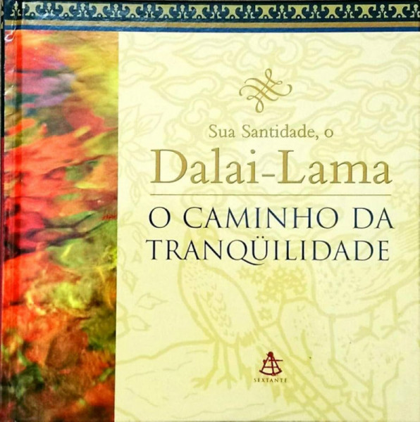 Capa de O caminho da tranquilidade - Dalai Lama