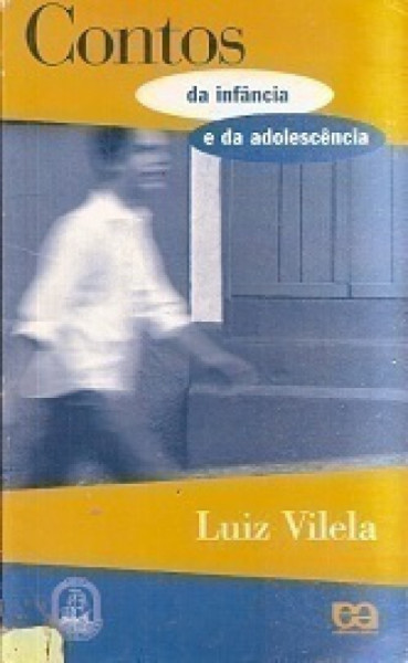 Capa de Contos da infancia e adolecência - Luiz Vilela
