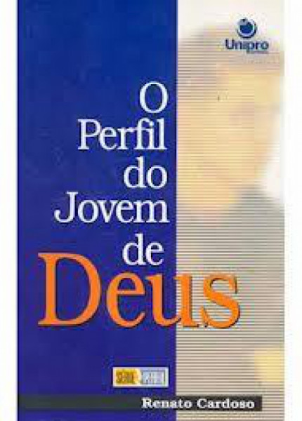 Capa de O Perfil do Jovem de Deus - Renato Cardoso