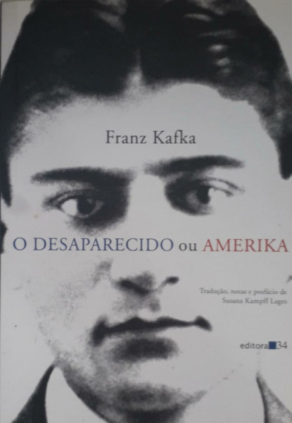 Capa de O desaparecido ou Amerika - Franz Kafka