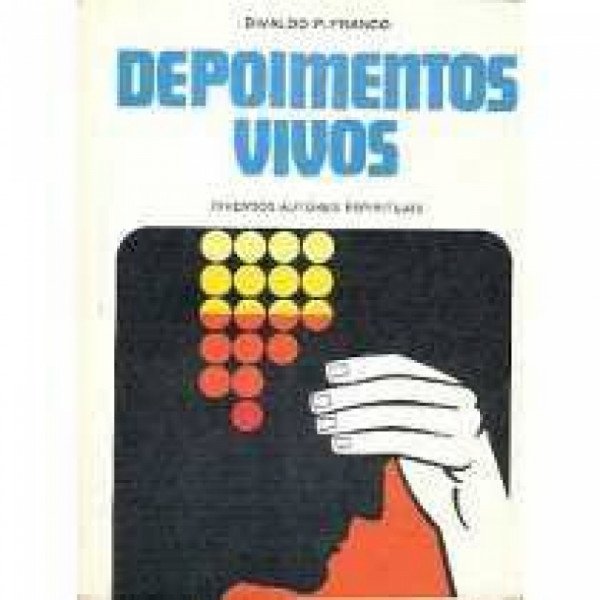 Capa de Depoimentos vivos - Divaldo Pereira Franco