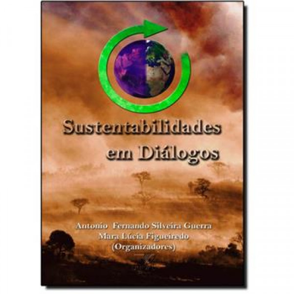 Capa de Sustentabilidade em diálogos - Guerra - Antonio Fernando Silveira e outros